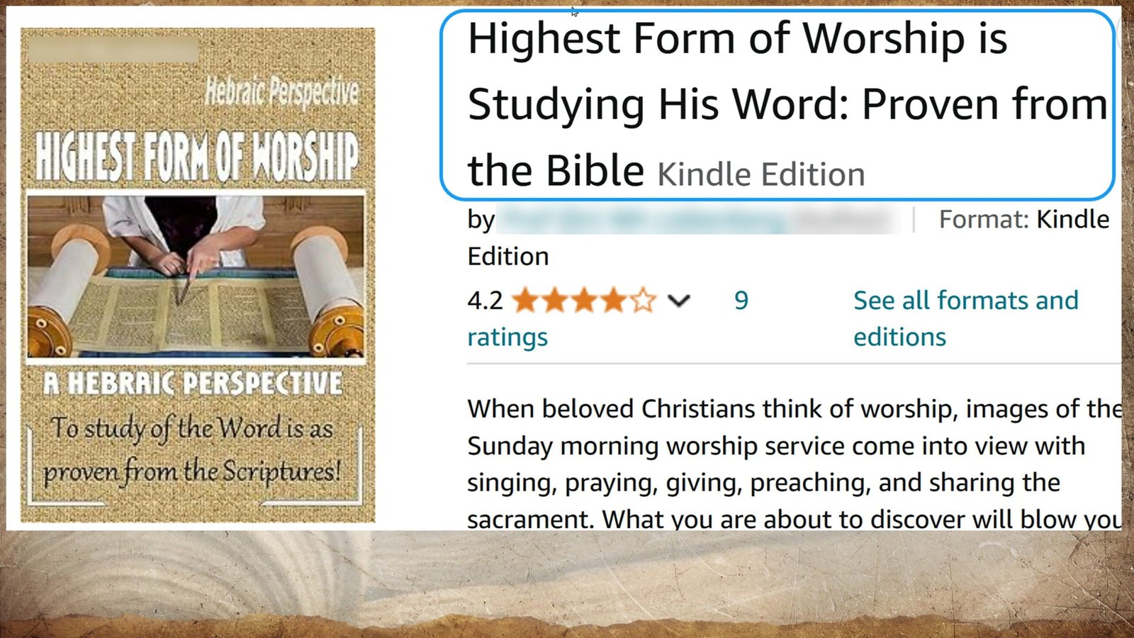 Highest Form of Worship, Bible Study