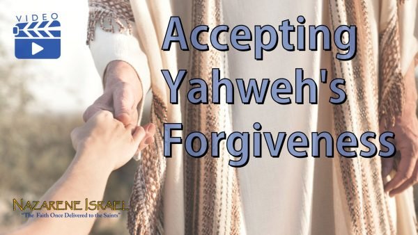Accepting Yahweh's Forgiveness