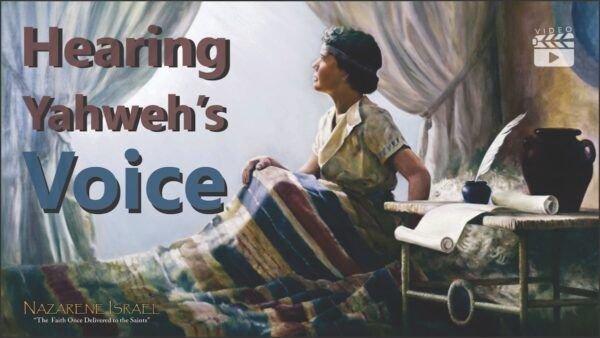 hearing Yahweh's voice, torah and testimony, two types of prophecy, yahweh's voice,