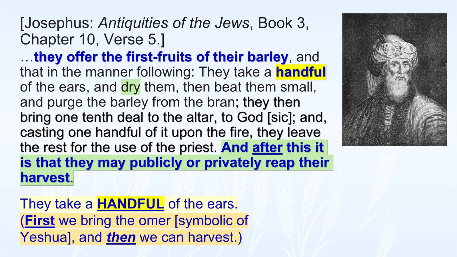 Josephus on the firstruits of barley offering and wavesheaf