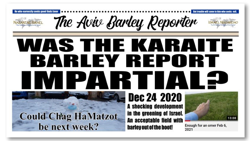 Karaite barley report impartial