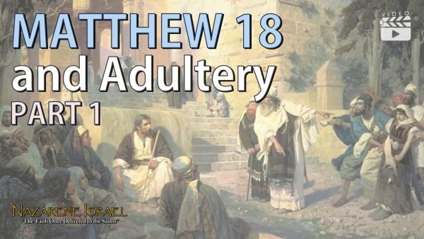 Matthew 18 and Adultery