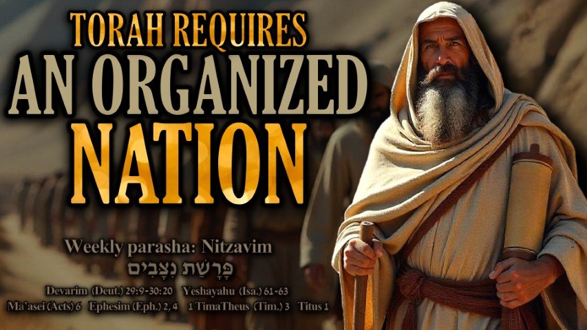 Parashat Nitzavim 5785 (2025), written Torah, Acts 15, Torah Government, Foundation of Apostles and Prophets, Biblical leadership