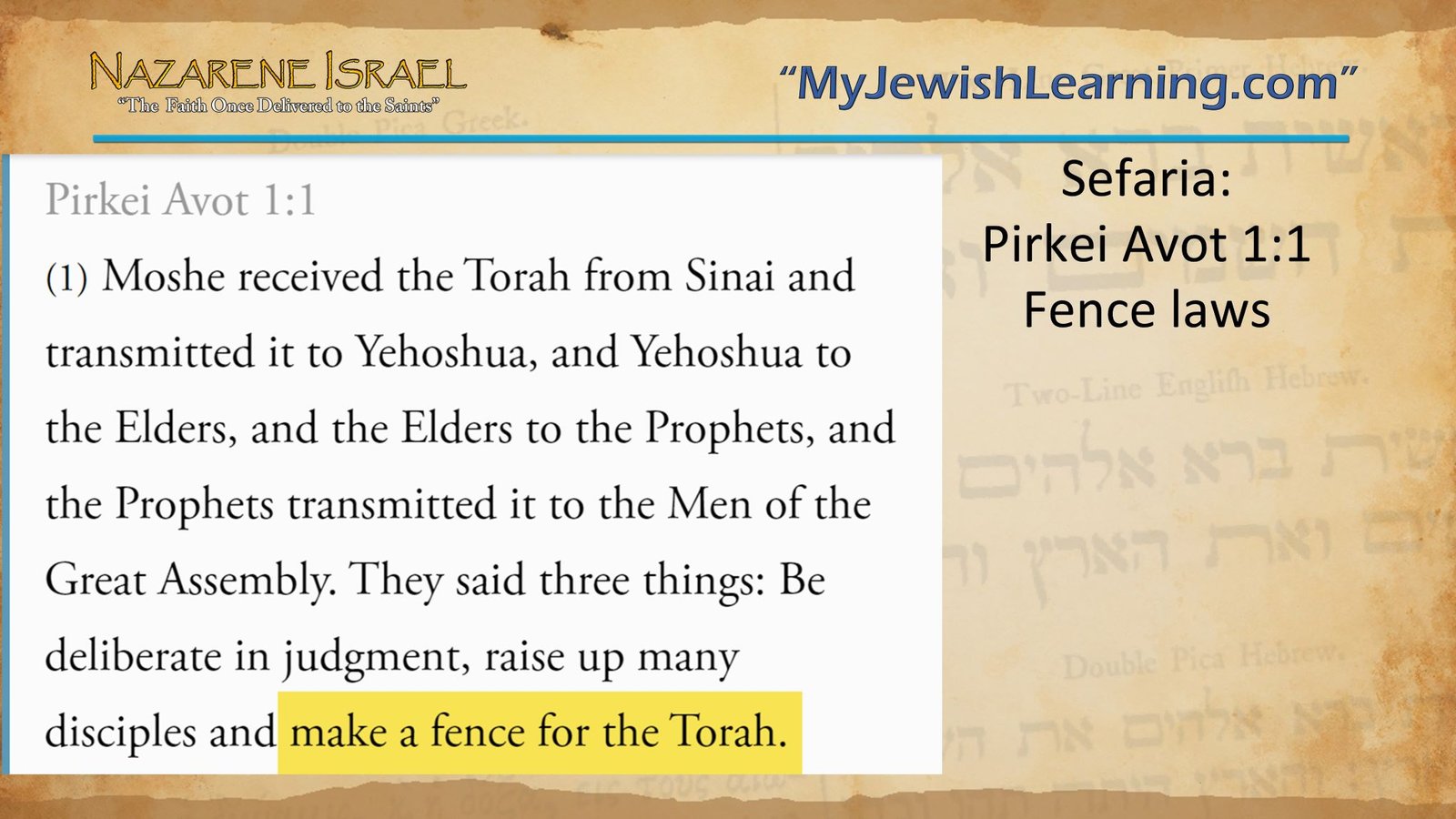 Sefaria Pirkei Avot 11, fence laws, Talmudic Replacement Theology, Talmudistan