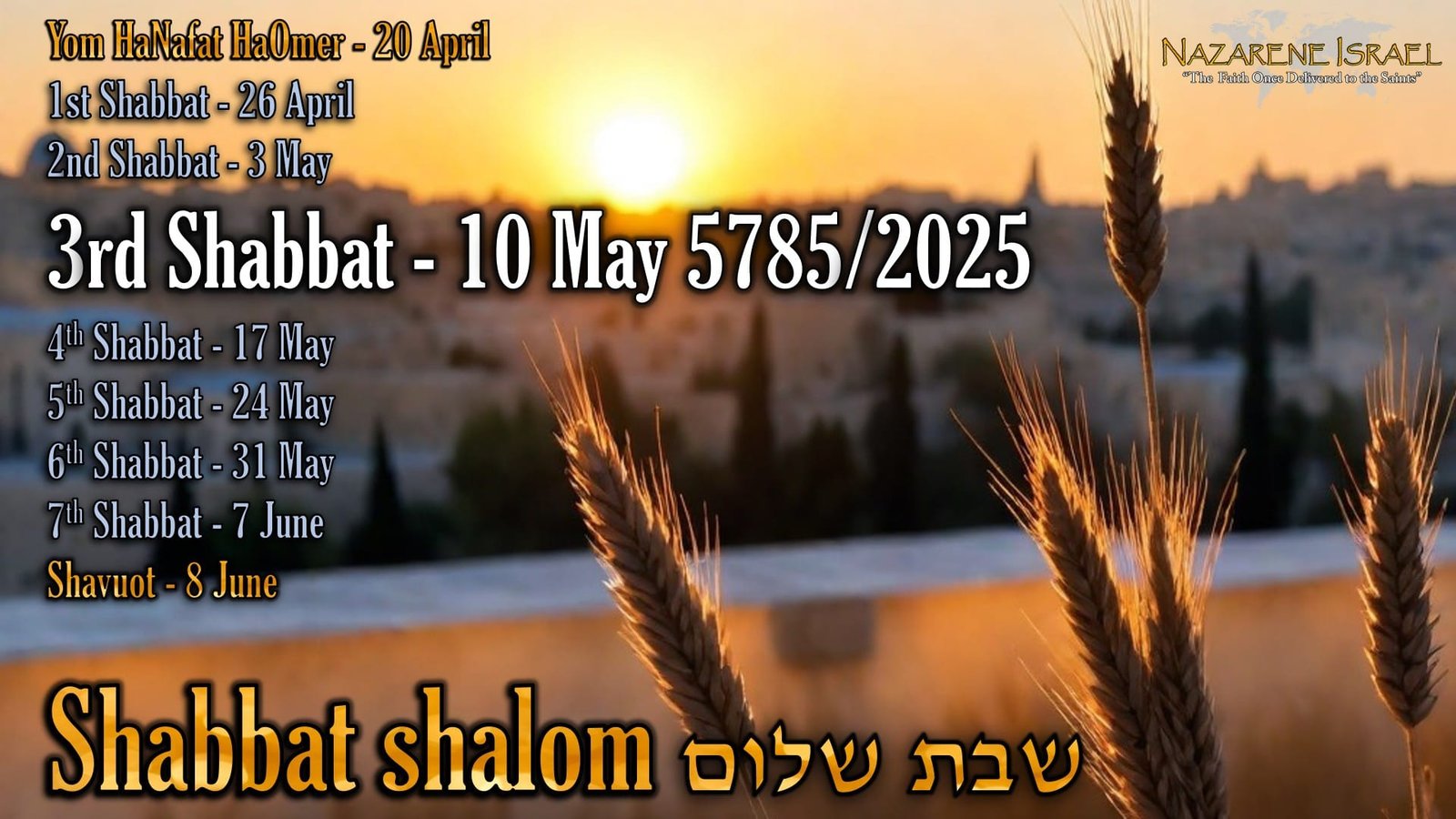 count to Shavuot, Shabbat 3, 10 May 5785/2025 English
