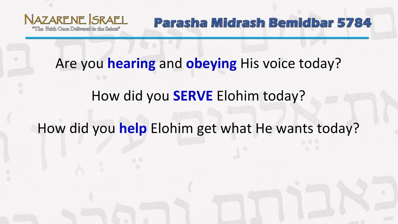 Parasha Bemidbar, the Kingdom, discipleship