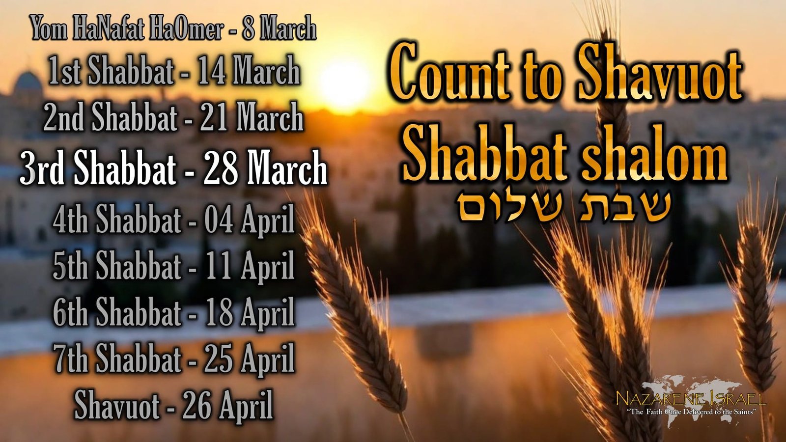 28 March 5786/2026, Count to Shavuot, Shabbat 3