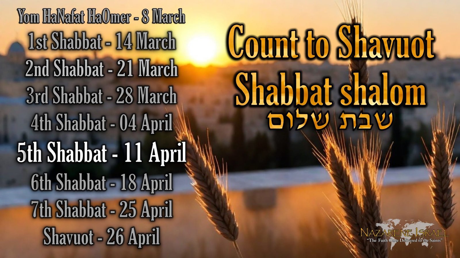 11 April 5786/2026, Count to Shavuot, Shabbat 5