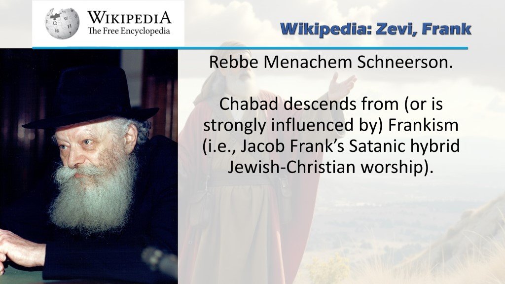 Rebbe Menachem Scheerson, Frankism