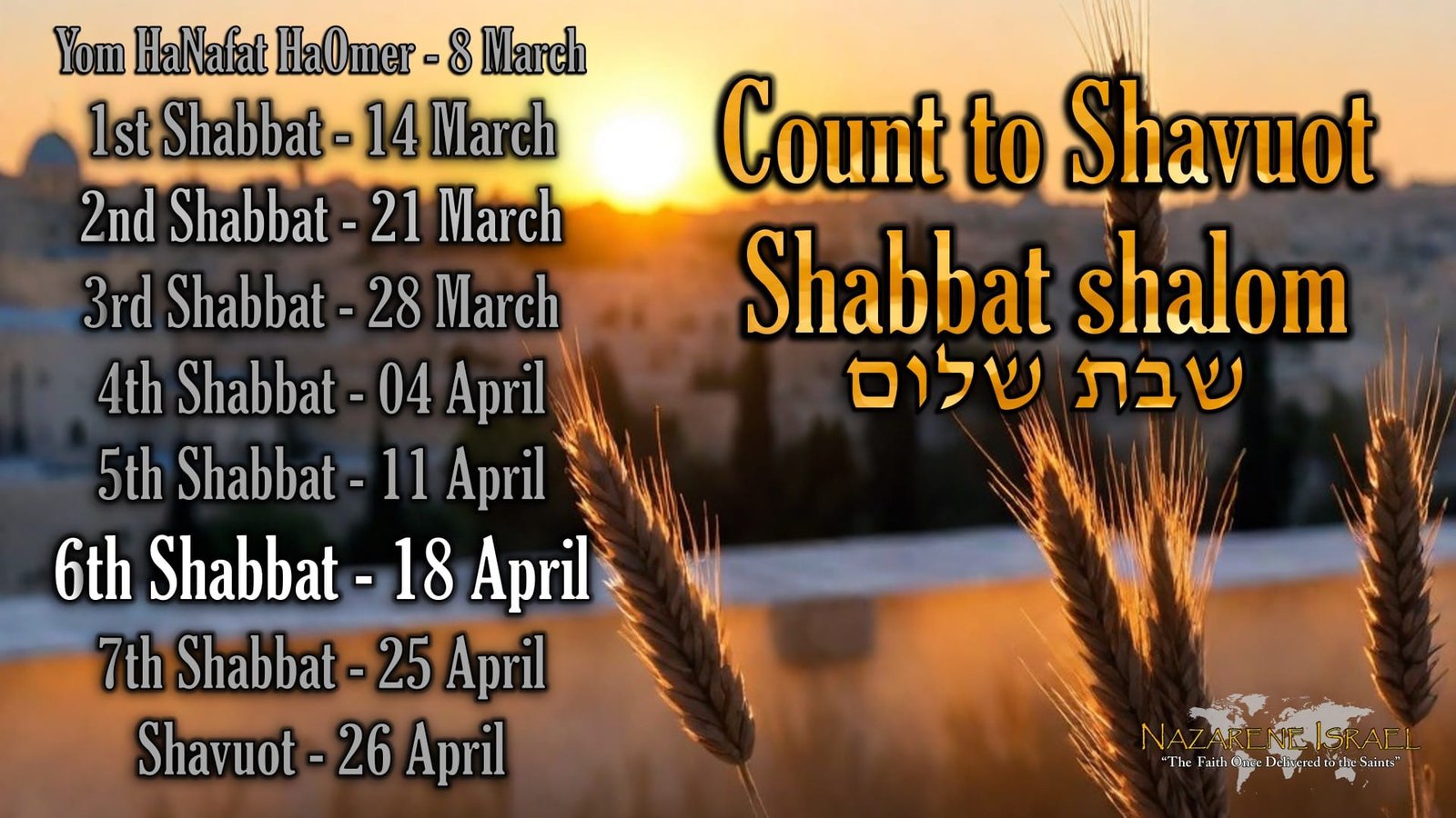 18 April 5786/2026, Count to Shavuot, Shabbat 6