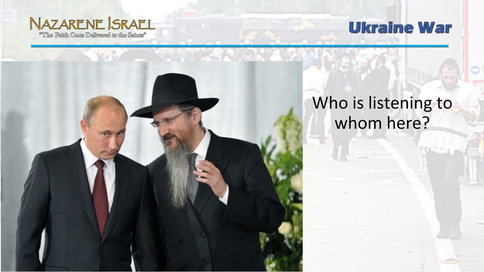 Chabad, Khazarian Jews, Putin, Ukraine