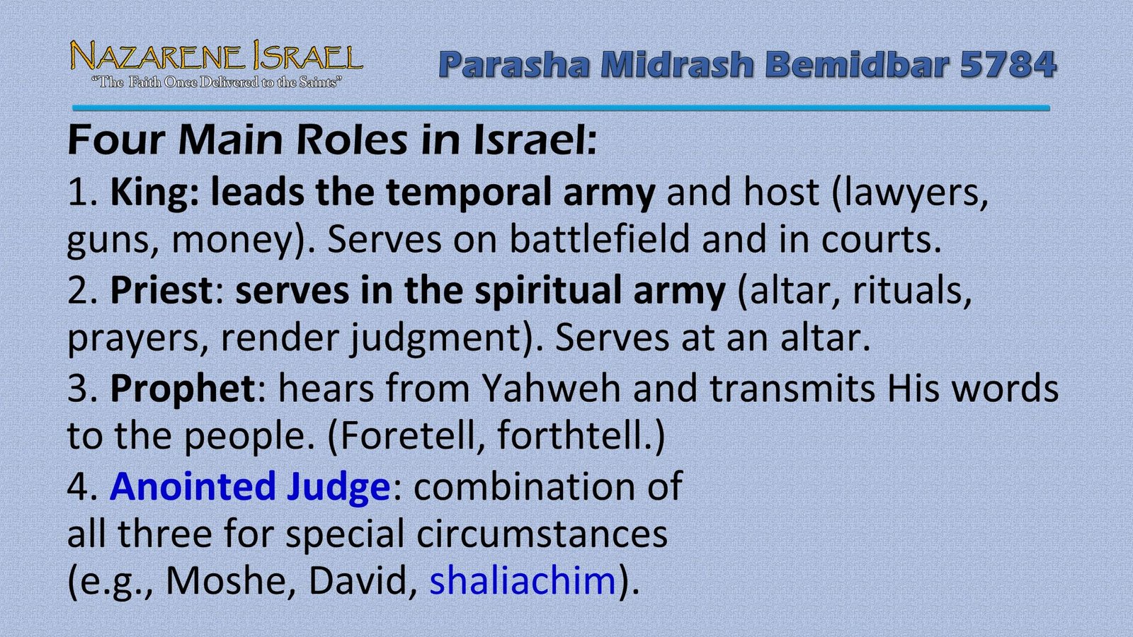 biblical roles, kingship, priesthood, prophets, anointed judges