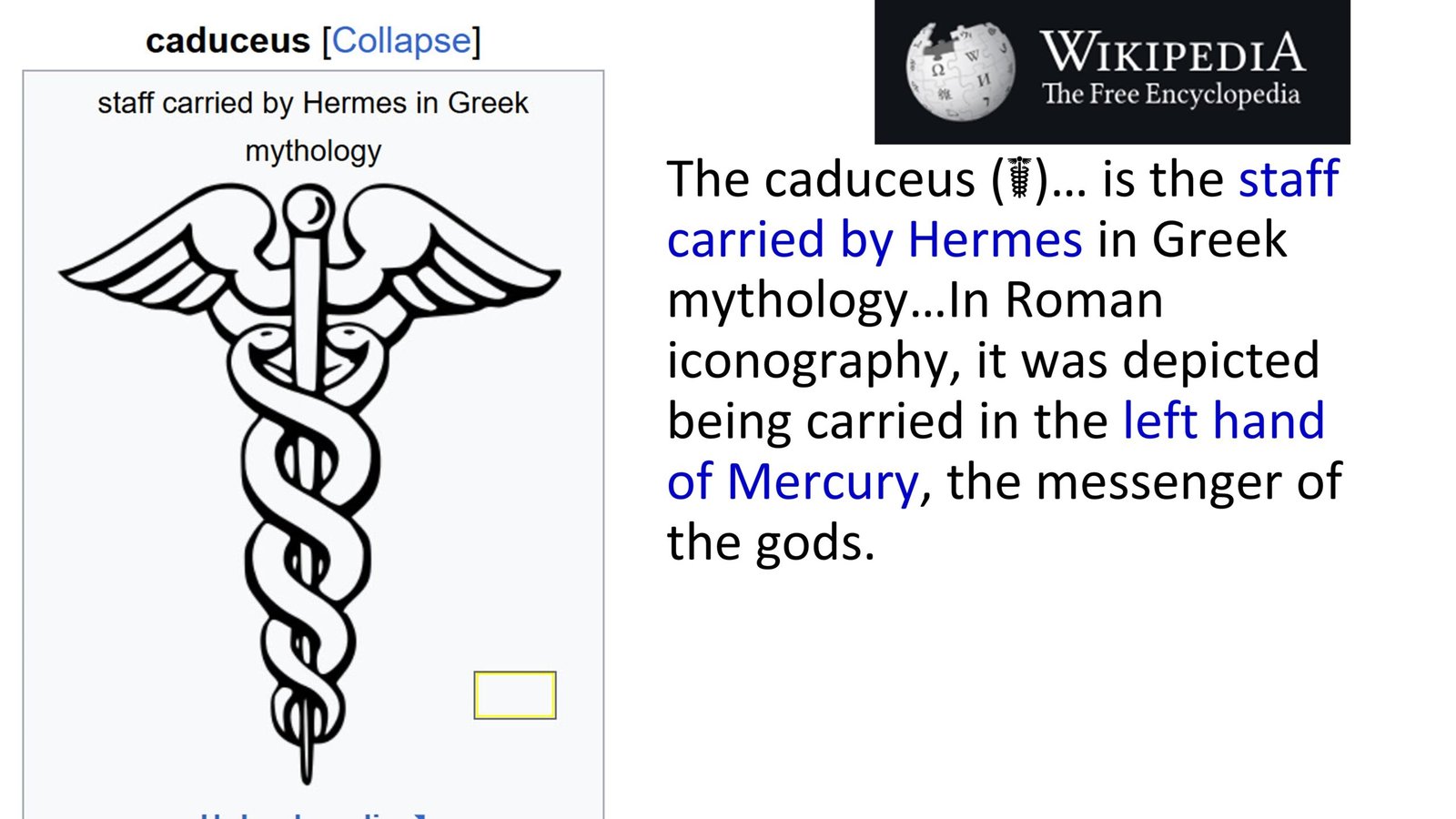 The caduceus, Hermes staff, mythology