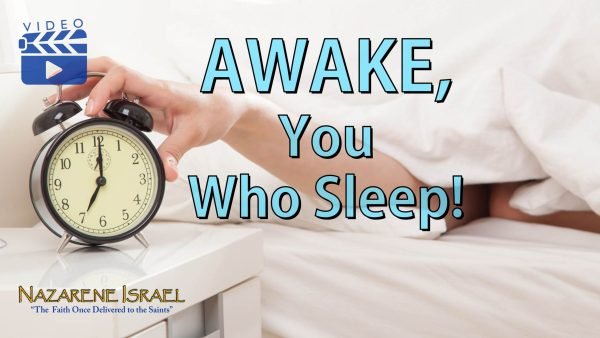 Awake you who sleep