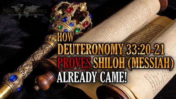 Deuteronomy 33:20-21, Shiloh, Messiah proofs, Rambam on Jesus