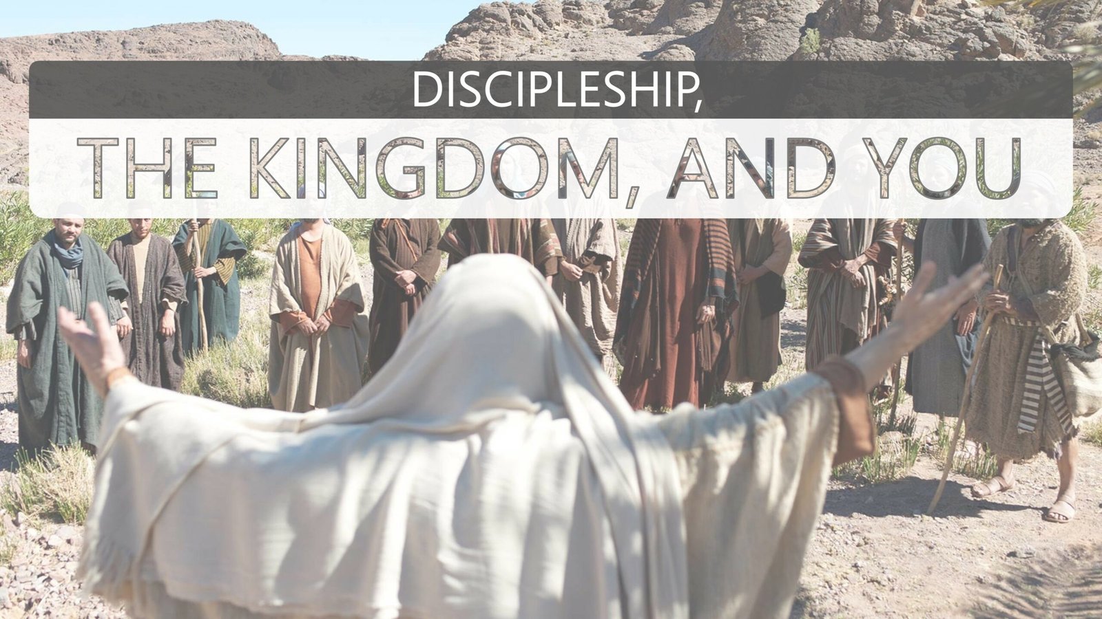 discipleship-the-kingdom-and-you-en