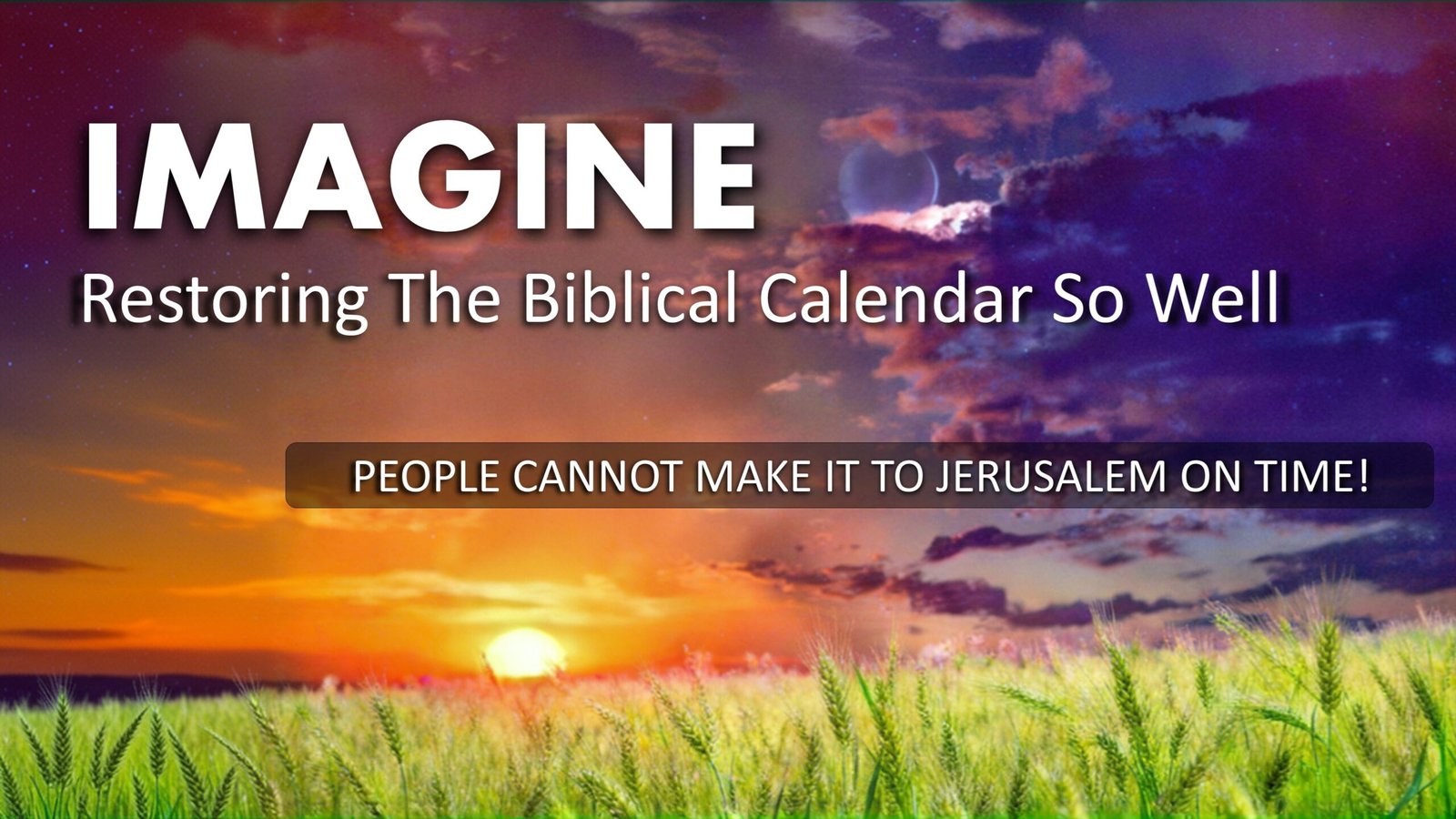 imagine restoring biblical calendar