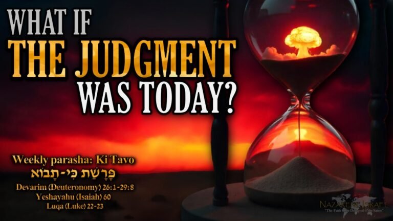 Parashat Ki Tavo 5785 (2025), end time prophecy, the faith once delivered to the saints, Jude 3, Nazarene Israel, the Original Faith, written Torah, stick of Ephraim