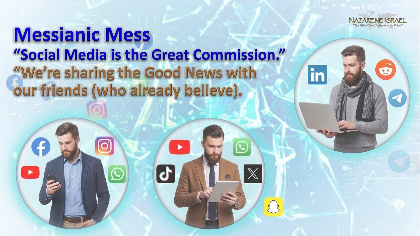 messianic mess social media